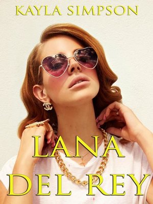 cover image of Lana Del Rey